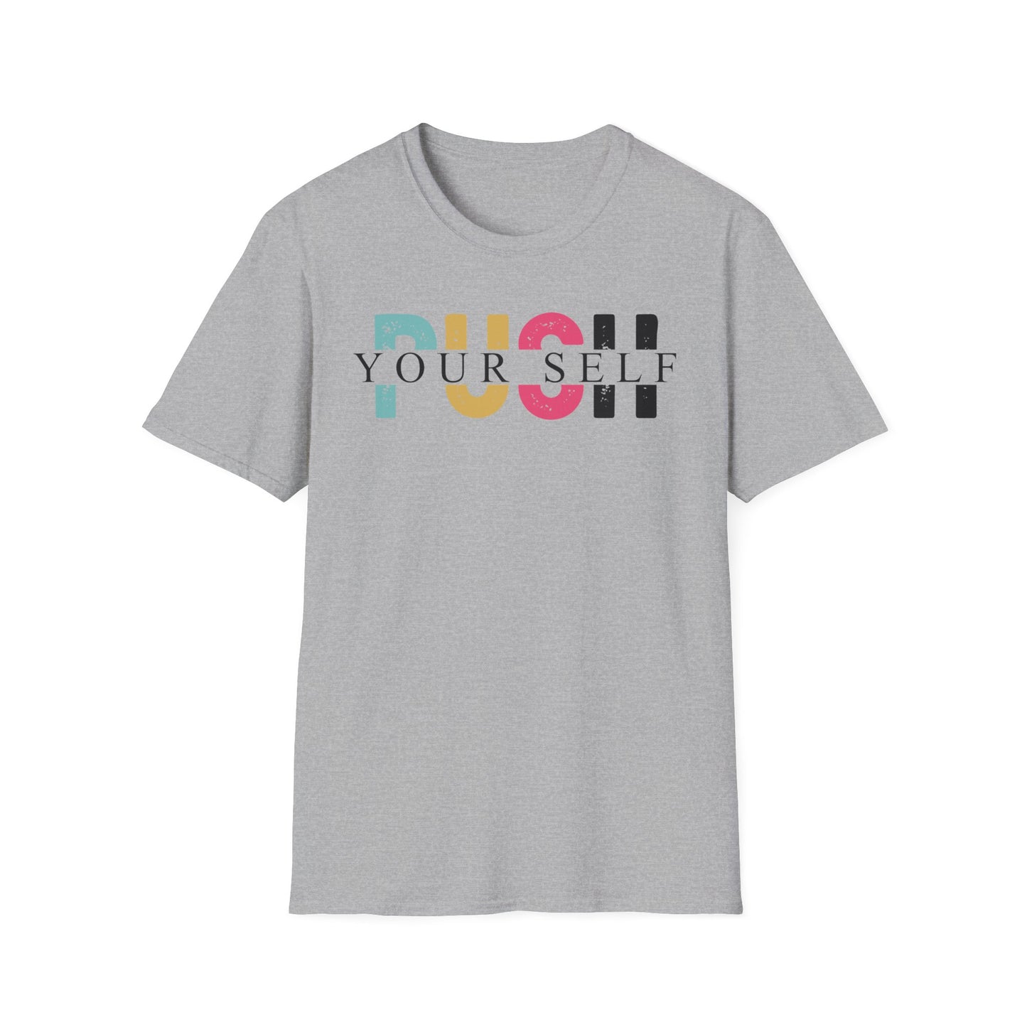 Push yourself Softstyle T-Shirt