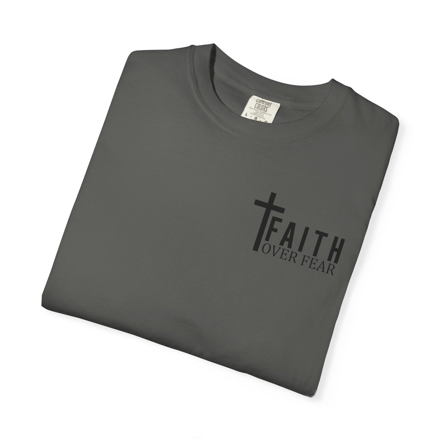 Faith Over Fear T-Shirt | Inspirational Tee, Christian Apparel, Unisex Shirt, Gift for Believers, Faith-Based Clothing