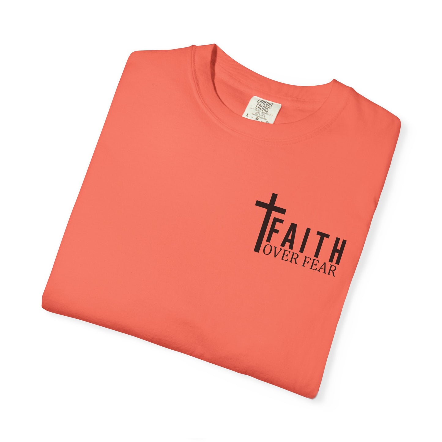 Faith Over Fear T-Shirt | Inspirational Tee, Christian Apparel, Unisex Shirt, Gift for Believers, Faith-Based Clothing
