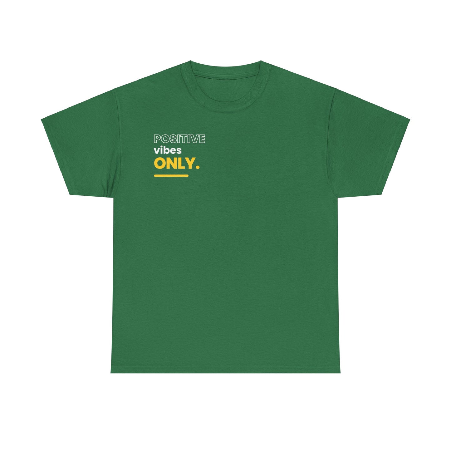 positive vibes only Heavy Cotton Tee