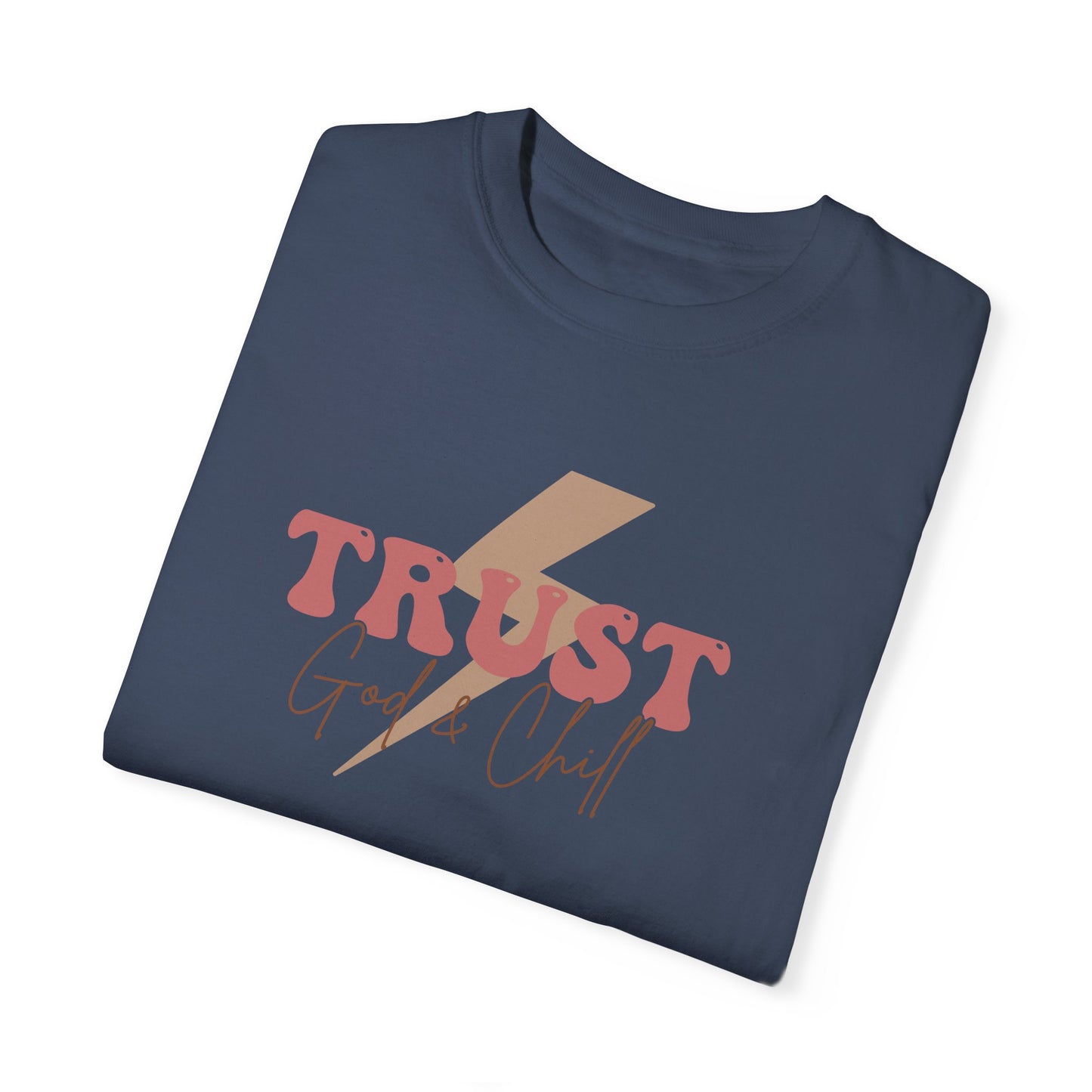 Trust God Garment-Dyed T-Shirt - 'Trust God' Graphic Tee