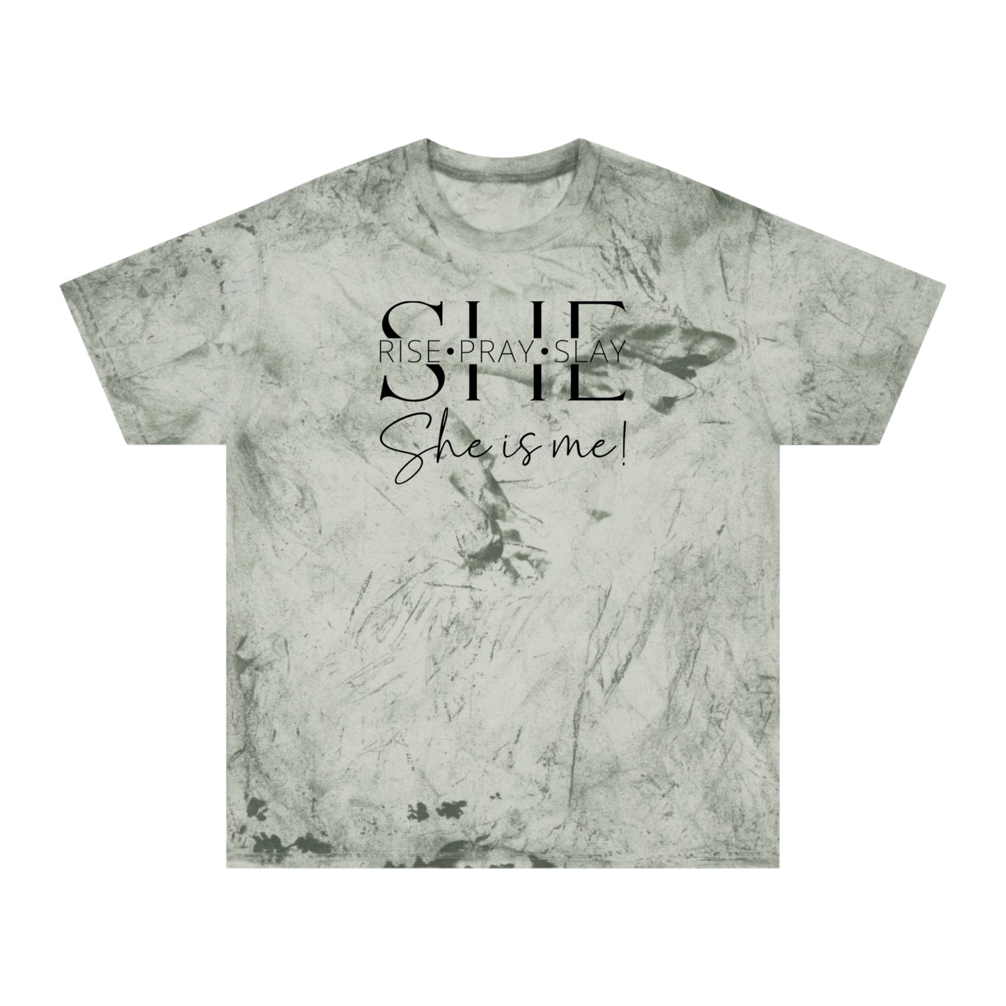 she rise pray slay Color Blast T-Shirt