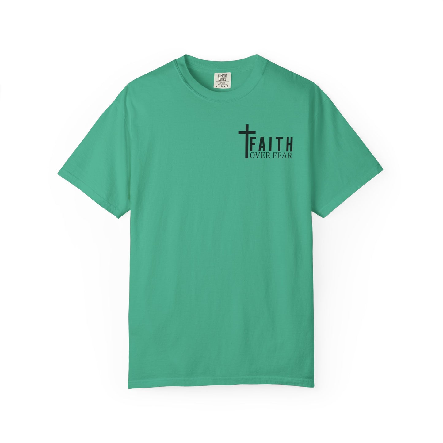 Faith Over Fear T-Shirt | Inspirational Tee, Christian Apparel, Unisex Shirt, Gift for Believers, Faith-Based Clothing