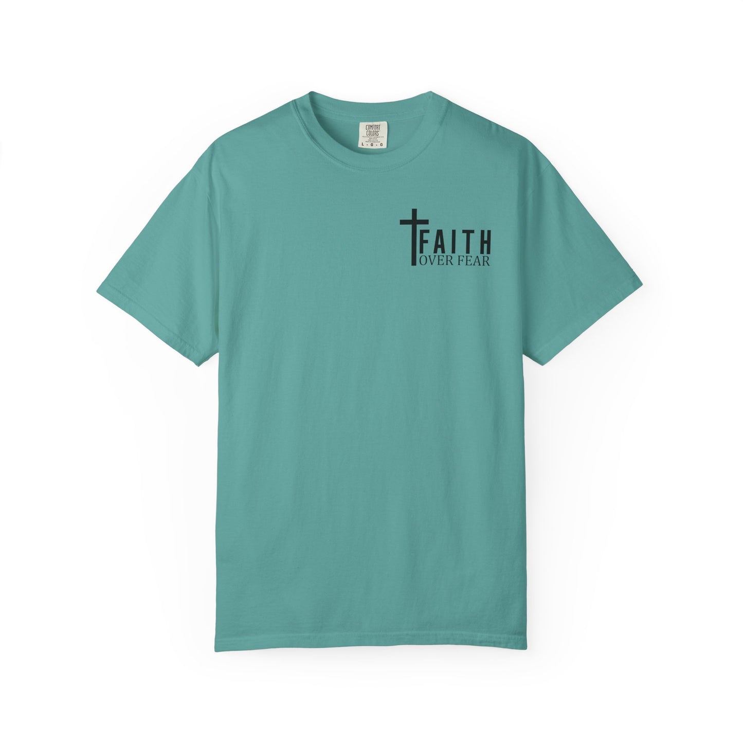 Faith Over Fear T-Shirt | Inspirational Tee, Christian Apparel, Unisex Shirt, Gift for Believers, Faith-Based Clothing