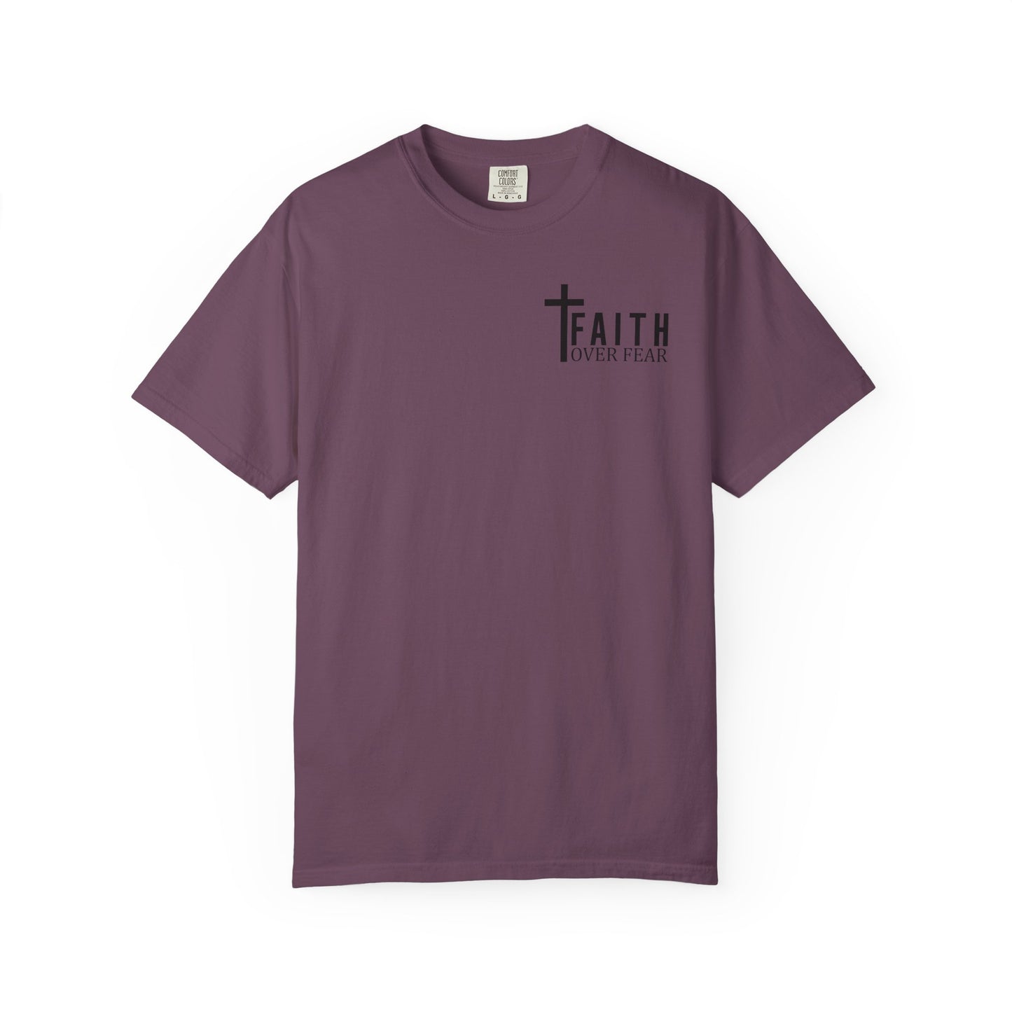 Faith Over Fear T-Shirt | Inspirational Tee, Christian Apparel, Unisex Shirt, Gift for Believers, Faith-Based Clothing
