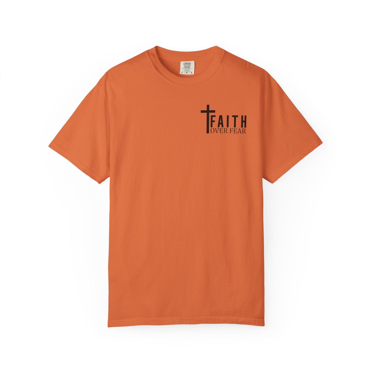 Faith Over Fear T-Shirt | Inspirational Tee, Christian Apparel, Unisex Shirt, Gift for Believers, Faith-Based Clothing