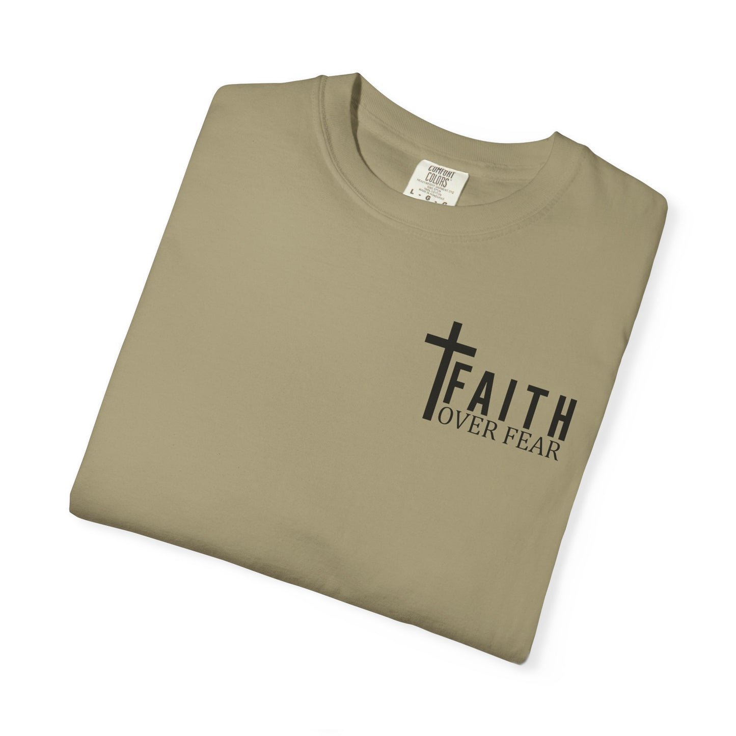 Faith Over Fear T-Shirt | Inspirational Tee, Christian Apparel, Unisex Shirt, Gift for Believers, Faith-Based Clothing