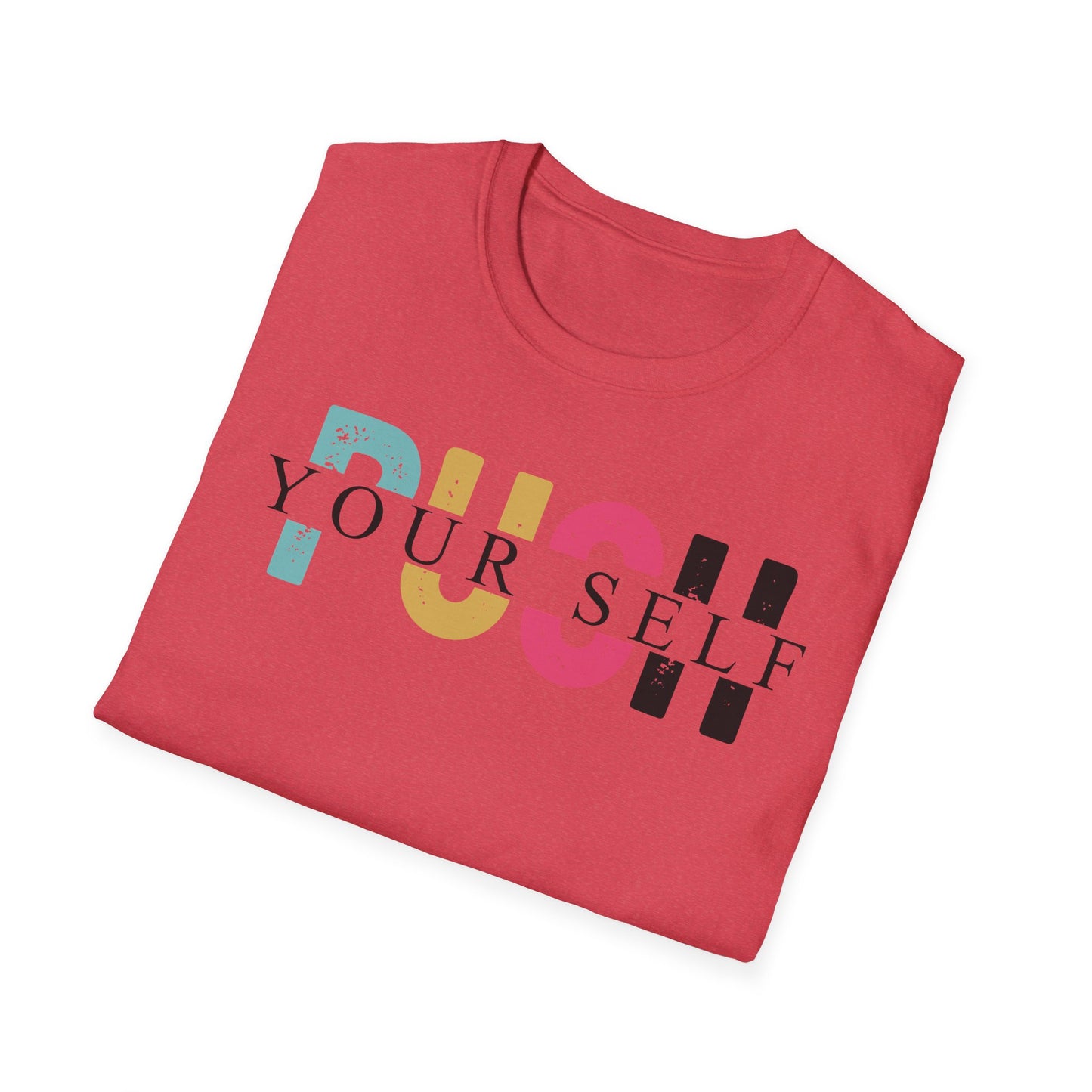 Push yourself Softstyle T-Shirt