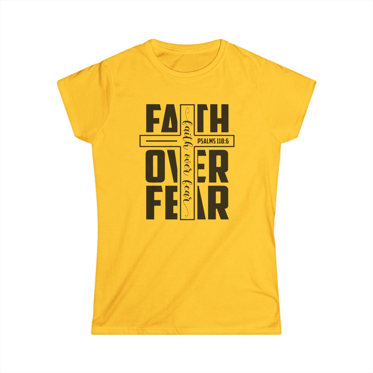 Faith Over Fear Women's Softstyle Tee - Inspirational T-Shirt for Everyday Wear, Christian Faith Apparel, Gift for Her, Bible Verse Shirt