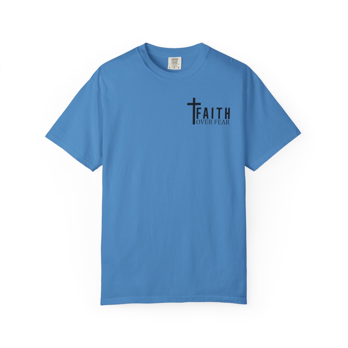 Faith Over Fear T-Shirt | Inspirational Tee, Christian Apparel, Unisex Shirt, Gift for Believers, Faith-Based Clothing