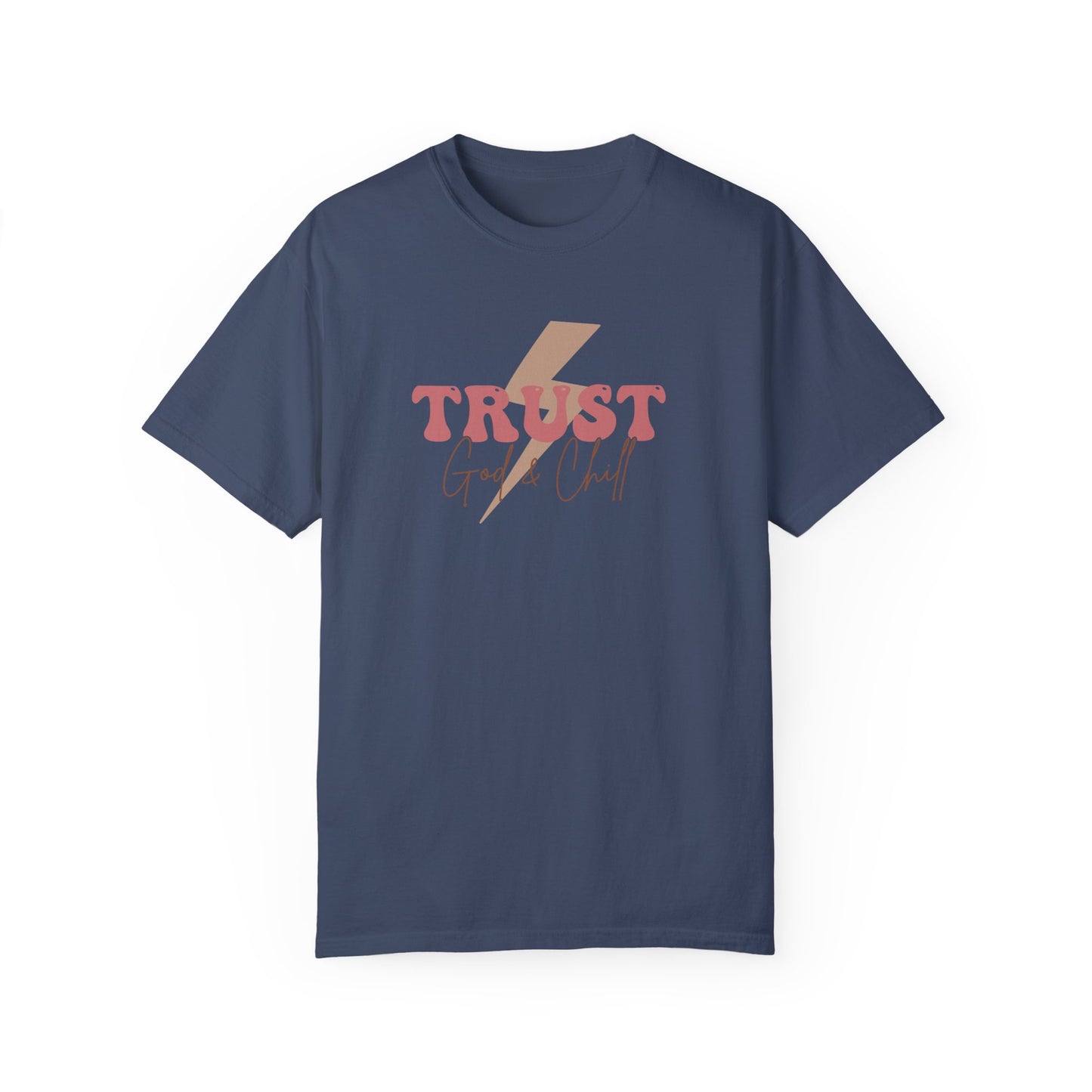 Trust God Garment-Dyed T-Shirt - 'Trust God' Graphic Tee