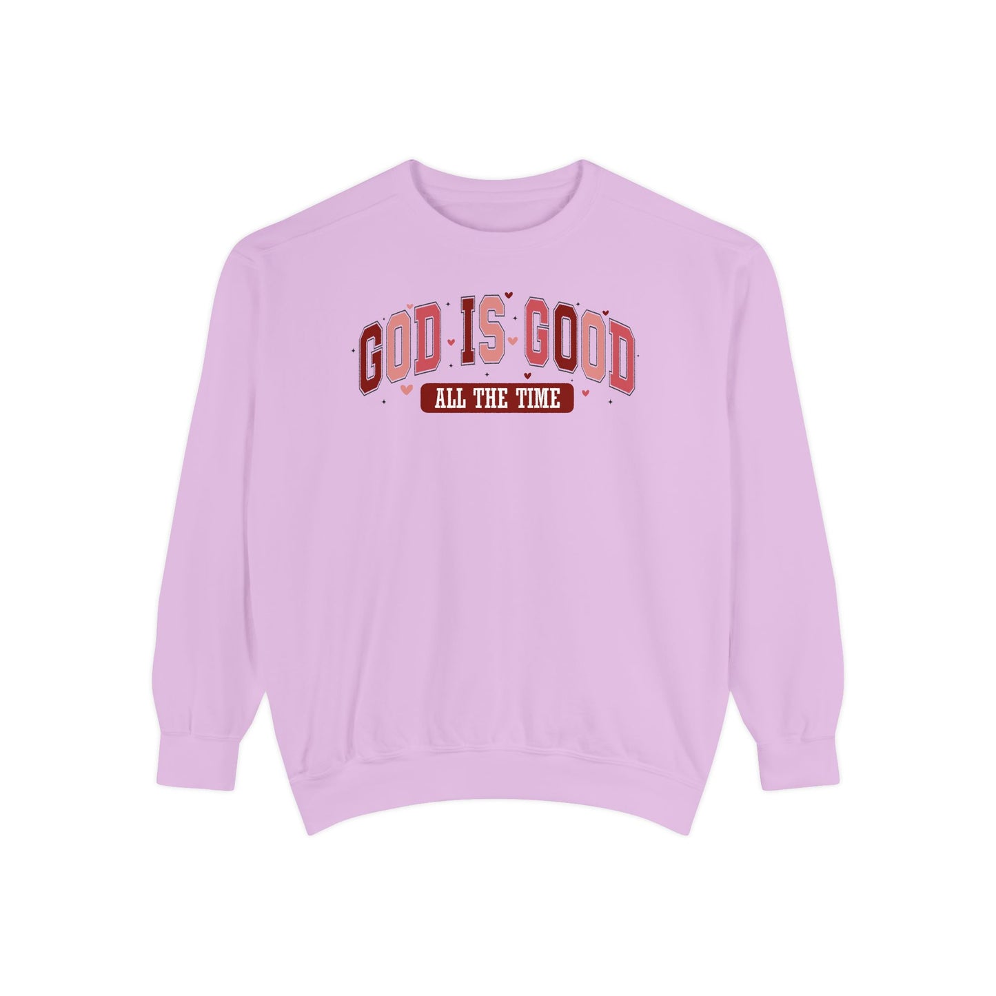 God is Good Garment-Dyed Sweatshirt - Faith-Inspired Apparel