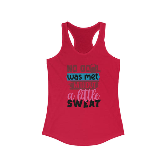Goals met Ideal Racerback Tank