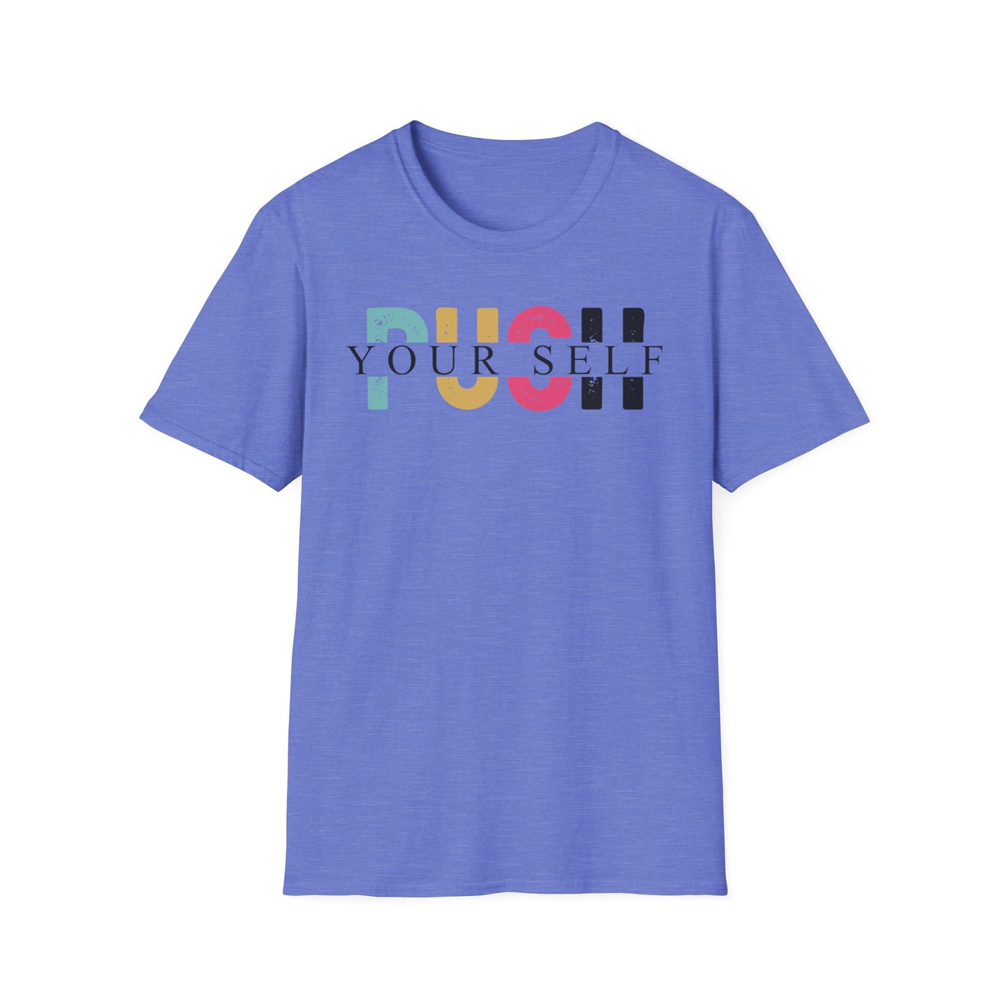 Push yourself Softstyle T-Shirt