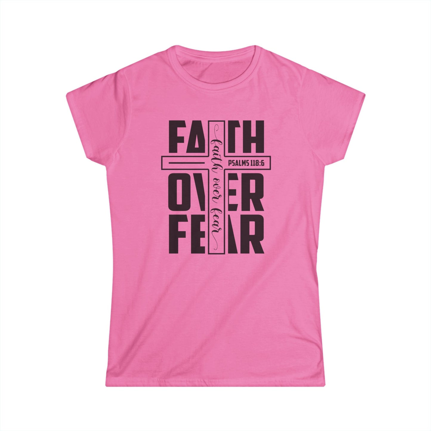 Faith Over Fear Women's Softstyle Tee - Inspirational T-Shirt for Everyday Wear, Christian Faith Apparel, Gift for Her, Bible Verse Shirt