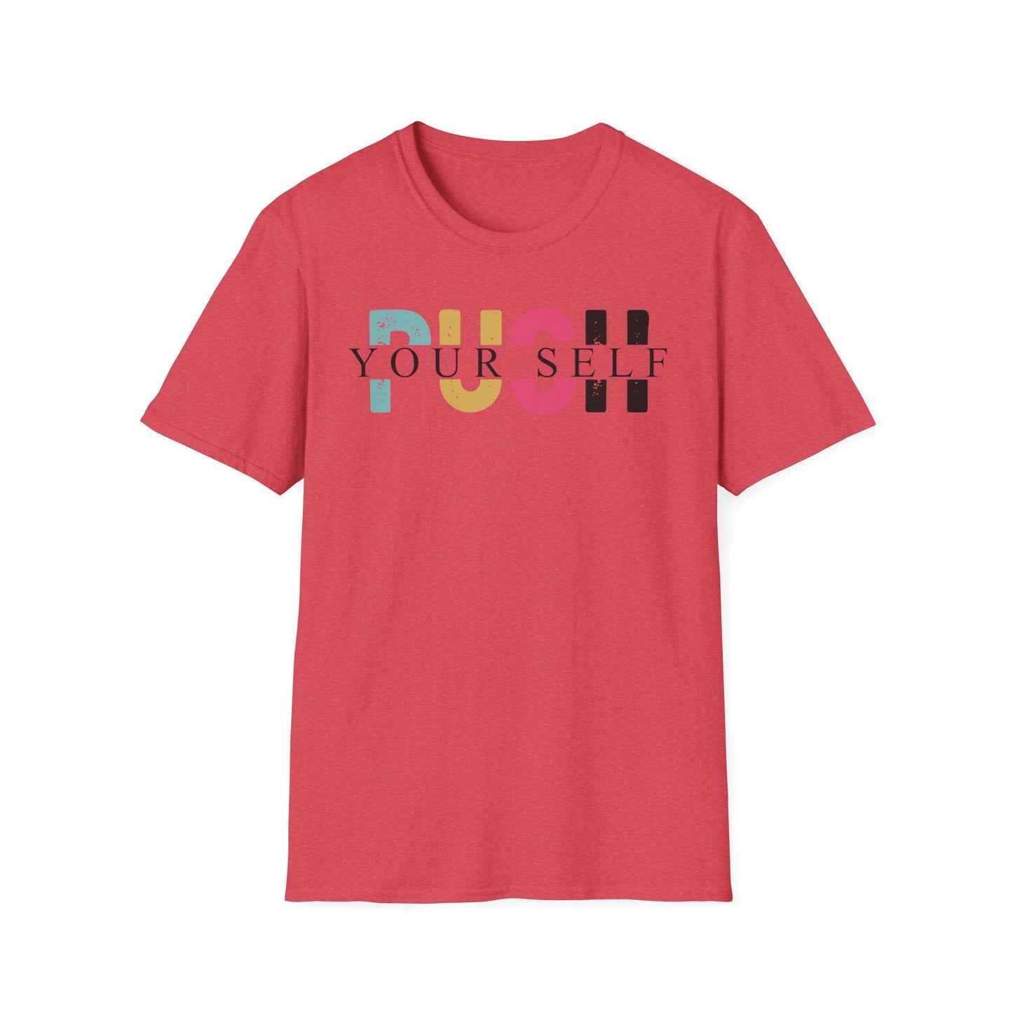 Push yourself Softstyle T-Shirt