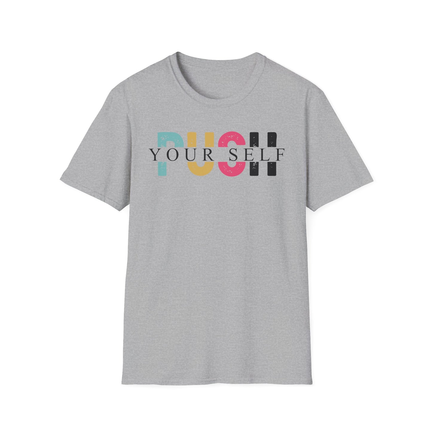 Push yourself Softstyle T-Shirt