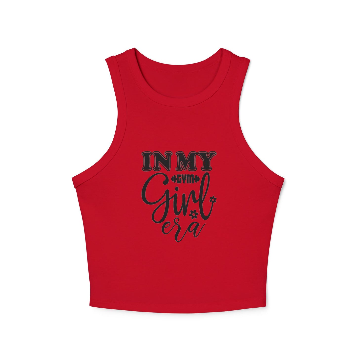 'In My Girl Era' Women’s Micro Rib Racer Tank Top - Trendy Casual Wear for Confident Women