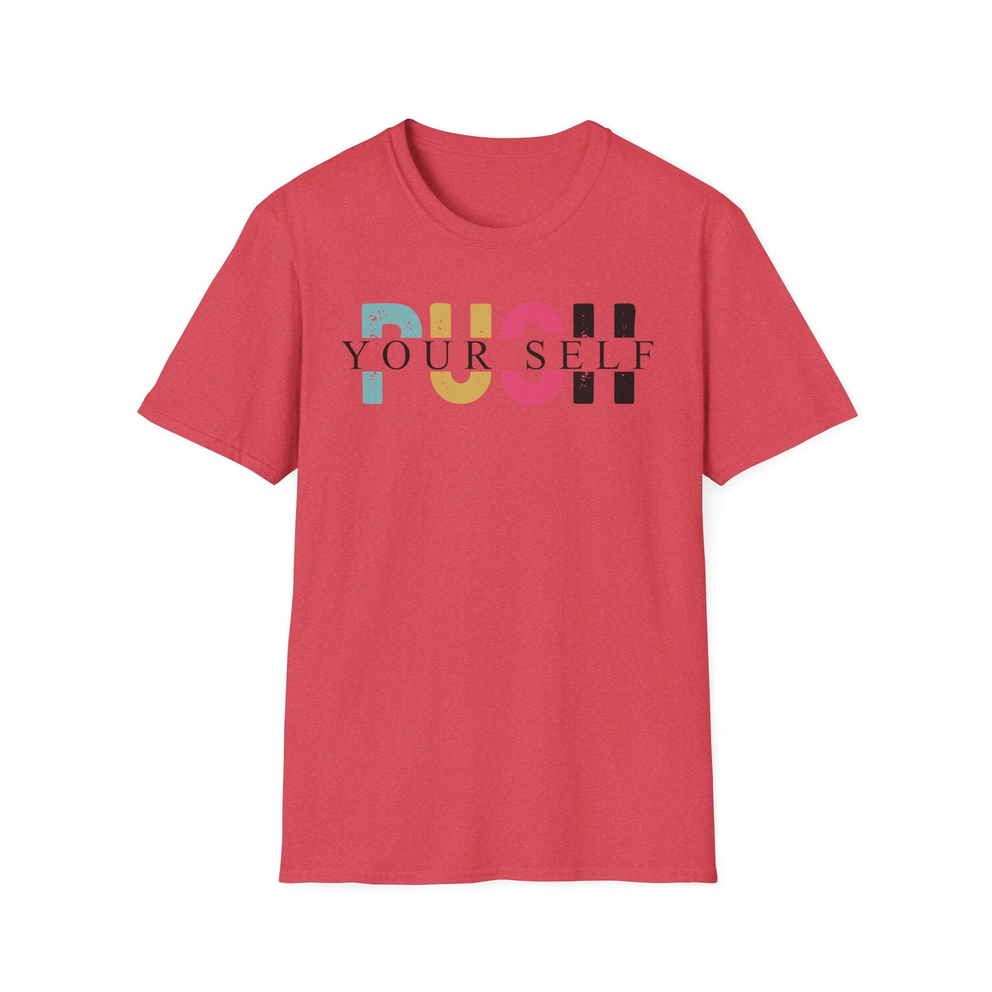 Push yourself Softstyle T-Shirt